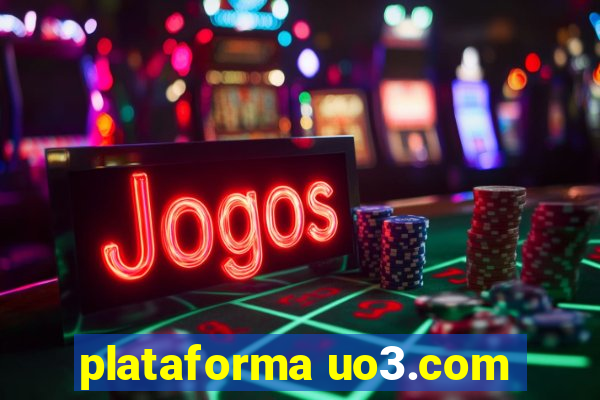 plataforma uo3.com